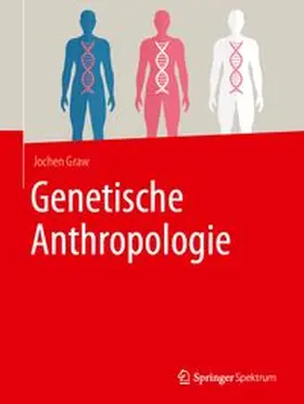 Graw |  Genetische Anthropologie | eBook | Sack Fachmedien