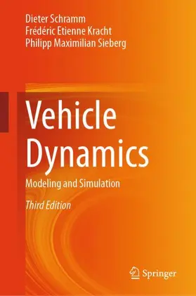 Schramm / Kracht / Sieberg | Vehicle Dynamics | Buch | 978-3-662-72316-6 | www.sack.de