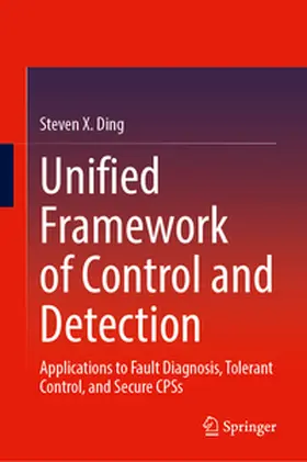 Ding |  Unified Framework of Control and Detection | eBook | Sack Fachmedien