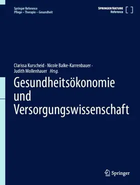 Kurscheid / Balke-Karrenbauer / Mollenhauer |  Gesundheitsökonomie und Versorgungswissenschaft | Buch |  Sack Fachmedien