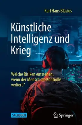 Bläsius |  Künstliche Intelligenz und Krieg | Buch |  Sack Fachmedien