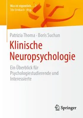 Thoma / Suchan |  Klinische Neuropsychologie | eBook | Sack Fachmedien