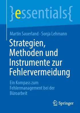 Sauerland / Lehmann |  Strategien, Methoden und Instrumente zur Fehlervermeidung | Buch |  Sack Fachmedien