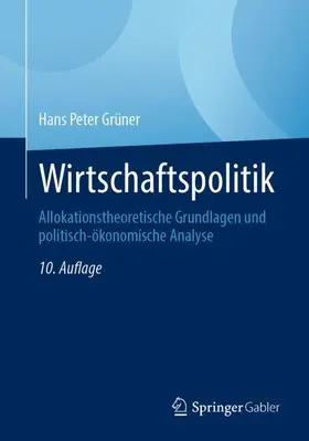 Grüner | Wirtschaftspolitik | Buch | 978-3-662-72637-2 | www.sack.de