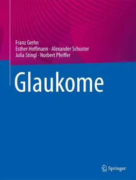 Grehn / Hoffmann / Schuster |  Glaukome | Buch |  Sack Fachmedien