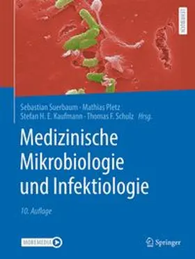 Suerbaum / Pletz / Kaufmann |  Medizinische Mikrobiologie und Infektiologie | Buch |  Sack Fachmedien