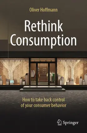 Hoffmann |  Rethink Consumption | Buch |  Sack Fachmedien