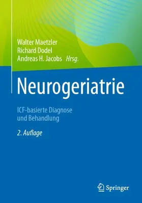 Maetzler / Dodel / Jacobs |  Neurogeriatrie | Buch |  Sack Fachmedien