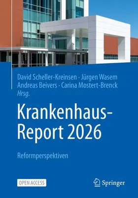 Scheller-Kreinsen / Wasem / Beivers |  Krankenhaus-Report 2026 | Buch |  Sack Fachmedien