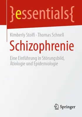 Stolfi / Schnell |  Schizophrenie | Buch |  Sack Fachmedien