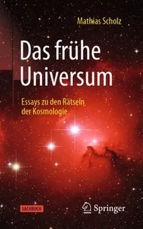 Scholz |  Das frühe Universum | eBook | Sack Fachmedien