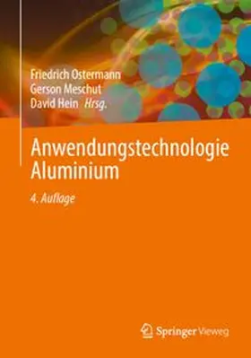 Meschut / Hein / Ostermann |  Anwendungstechnologie Aluminium | Buch |  Sack Fachmedien