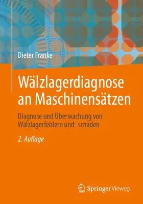 Franke |  Wälzlagerdiagnose an Maschinensätzen | Buch |  Sack Fachmedien