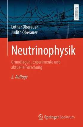 Oberauer |  Neutrinophysik | Buch |  Sack Fachmedien