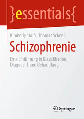 Stolfi / Schnell |  Schizophrenie | Buch |  Sack Fachmedien