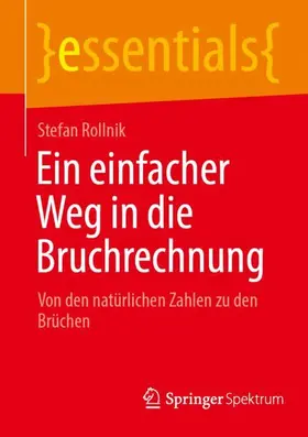 Rollnik |  Ein einfacher Weg in die Bruchrechnung | Buch |  Sack Fachmedien