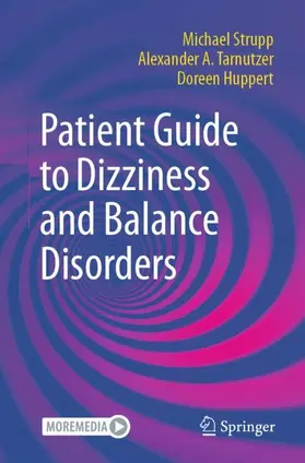 Strupp / Tarnutzer / Huppert |  Patient Guide to Dizziness and Balance Disorders | Buch |  Sack Fachmedien