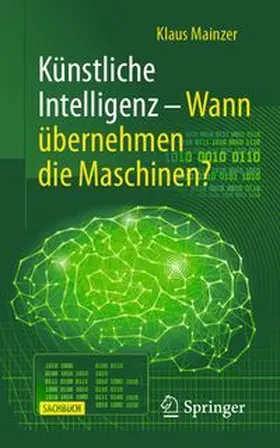 Mainzer |  Künstliche Intelligenz – Wann übernehmen die Maschinen? | eBook | Sack Fachmedien