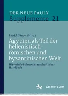 Sänger |  Ägypten als Teil der hellenistisch-römischen und byzantinischen Welt | Buch |  Sack Fachmedien