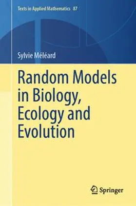 Méléard |  Random Models in Biology, Ecology and Evolution | Buch |  Sack Fachmedien