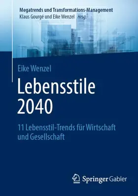 Wenzel |  Lebensstile 2040 | Buch |  Sack Fachmedien