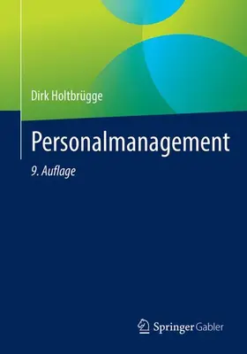 Holtbrügge |  Personalmanagement | Buch |  Sack Fachmedien