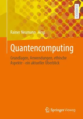 Neumann | Quantencomputing | Buch | 978-3-662-73570-1 | www.sack.de