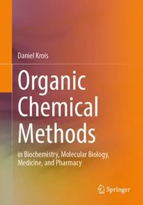 Krois |  Organic Chemical Methods | eBook | Sack Fachmedien
