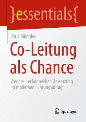 Müggler |  Co-Leitung als Chance | Buch |  Sack Fachmedien
