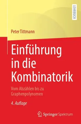 Tittmann |  Einführung in die Kombinatorik | Buch |  Sack Fachmedien