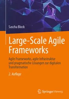 Block |  Large-Scale Agile Frameworks | eBook | Sack Fachmedien