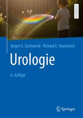Gschwend / Hautmann | Urologie | Buch | 978-3-662-73652-4 | www.sack.de