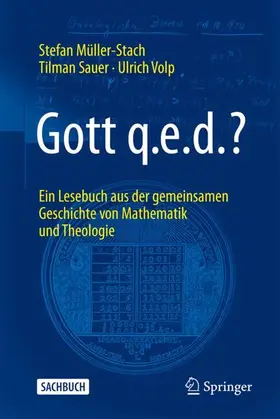 Müller-Stach / Sauer / Volp |  Gott q.e.d.? | Buch |  Sack Fachmedien