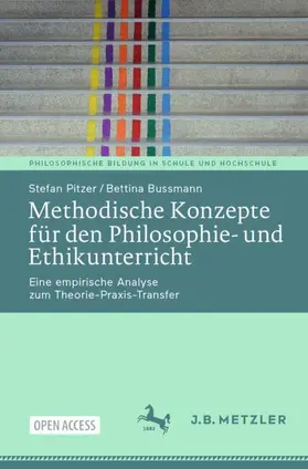 Pitzer / Bussmann |  Methodische Konzepte für den Philosophie- und Ethikunterricht | Buch |  Sack Fachmedien
