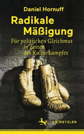 Hornuff |  Radikale Mäßigung | Buch |  Sack Fachmedien