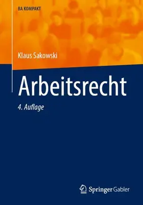 Sakowski |  Arbeitsrecht | Buch |  Sack Fachmedien