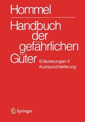 Holzhäuser |  Handbuch der gefährlichen Güter. Erläuterungen II. Austauschlieferung, Dezember 2026 | Buch |  Sack Fachmedien