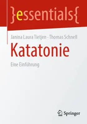 Laura Tietjen / Schnell |  Katatonie | Buch |  Sack Fachmedien