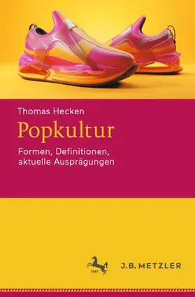 Hecken |  Popkultur | Buch |  Sack Fachmedien