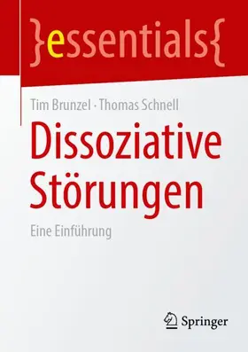 Brunzel / Schnell |  Dissoziative Störungen | Buch |  Sack Fachmedien