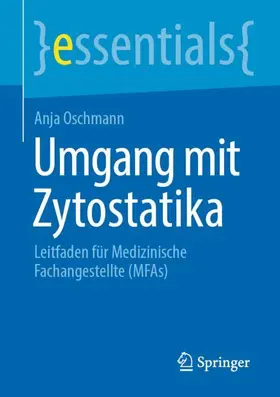 Oschmann |  Umgang mit Zytostatika | Buch |  Sack Fachmedien