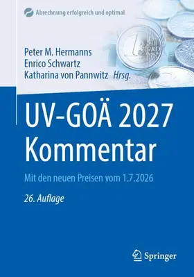 Hermanns / Schwartz / von Pannwitz |  UV-GOÄ 2027 Kommentar | Buch |  Sack Fachmedien