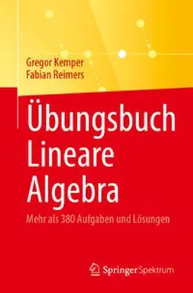 Kemper / Reimers |  Übungsbuch Lineare Algebra | Buch |  Sack Fachmedien