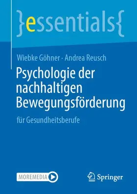 Göhner / Reusch |  Psychologie der nachhaltigen Bewegungsförderung | Buch |  Sack Fachmedien
