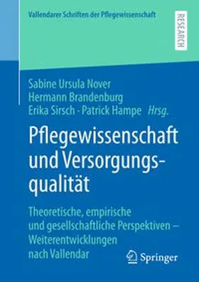 Nover / Brandenburg / Sirsch |  Pflegewissenschaft und Versorgungsqualität | Buch |  Sack Fachmedien