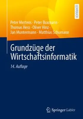 Mertens / Buxmann / Hess |  Grundzüge der Wirtschaftsinformatik | eBook | Sack Fachmedien