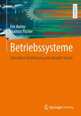 Hutter / Pacher |  Betriebssysteme | Buch |  Sack Fachmedien