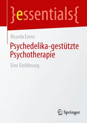 Evens |  Psychedelika-gestützte Psychotherapie | Buch |  Sack Fachmedien