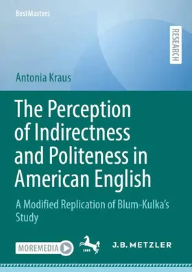 Kraus |  The Perception of Indirectness and Politeness in American English | Buch |  Sack Fachmedien