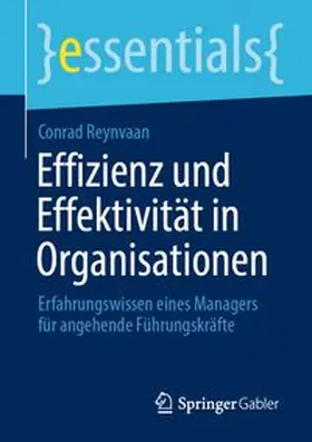 Reynvaan |  Effizienz und Effektivität in Organisationen | Buch |  Sack Fachmedien